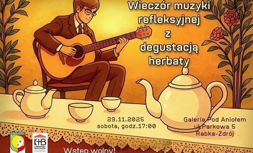 Zdjęcie do Wiecz&oacute;r muzyki refleksyjnej i herbaty - wyjątkowe spotkanie w Galerii Pod Aniołem