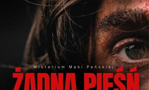 Zdjęcie do "Żadna Pieśń" - poruszające misterium Męki Pańskiej w Rabce-Zdroju