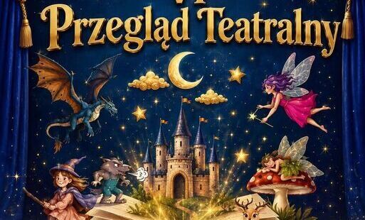 Zdjęcie do Teatr dziecięcej wyobraźni. Przed nami VI Przegląd Teatralny &bdquo;Mała Scenka&rdquo;