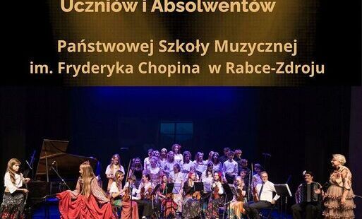 Zdjęcie do Koncert Galowy Uczni&oacute;w Szkoły Muzycznej im. Fryderyka Chopina