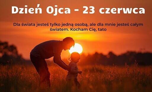 Zdjęcie do Dzień Ojca &ndash; 23 czerwca