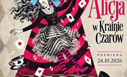 Zdjęcie do Alicja w Krainie Czar&oacute;w już wkr&oacute;tce na scenie &bdquo;Rabcia&rdquo;. Teatr zaprasza na niezwykłą premierę