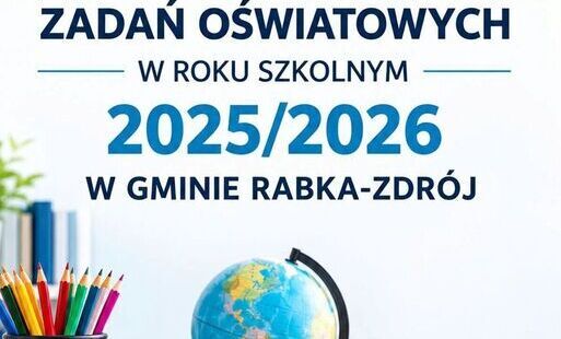 Zdjęcie do Oświata w Gminie Rabka-Zdr&oacute;j w roku szkolnym 2025/2026. Raport o stanie realizacji zadań oświatowych