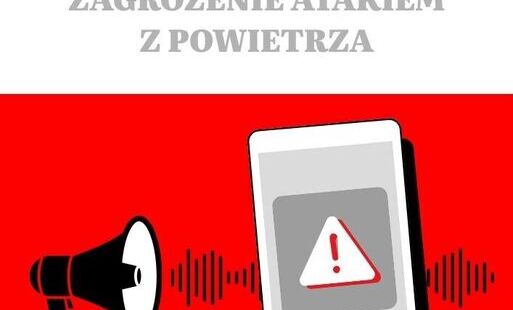 Zdjęcie do Instrukcja reagowania na zagrożenie atakiem z powietrza